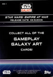 2022 Star Wars: Empire at War Topps Star Wars Galaxy Chrome GALAXY GAMEPLAY GREEN REFRACTOR 29/99 #GG-11