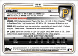 2020 Nick Gonzales Bowman Chrome Draft REFRACTOR #BD-81 Pittsburgh Pirates 1