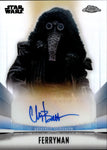 2022 Chris Bartlett as The Ferryman Topps Chrome Star Wars The Mandalorian Beskar Edition AUTO AUTOGRAPH #A-CBT