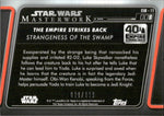 2020 Strangeness of the Swamp Topps Star Wars Masterwork RAINBOW FOIL THE EMPIRE STRIKES BACK RAINBOW FOIL 020/299 #ESB-11