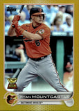 2022 Ryan Mountcastle Topps Series 2 GOLD FOIL #579 Baltimore Orioles