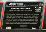 2020 Crash Landing on Dagobah Topps Star Wars Masterwork RAINBOW FOIL THE EMPIRE STRIKES BACK RAINBOW FOIL 116/299 #ESB-10