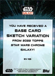 2022 Hera Syndulla Star Topps Star Wars Galaxy Chrome BASE SKETCH VARIANTS GREEN REFRACTOR 89/99 #BV-98