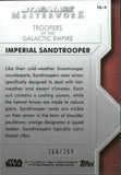 2020 Imperial SandTrooper Topps Star Wars Masterwork TROOPER OF THE GALACTIC EMPIRE 264/299 #TE-9