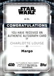 2021 Charlotte Louise as Margo Topps Star Wars Battle Plan AUTO AUTOGRAPH A-CL