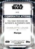 2021 Charlotte Louise as Margo Topps Star Wars Battle Plan AUTO AUTOGRAPH A-CL