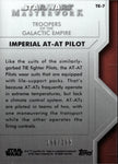 2020 Imperial At-AT Pilot Topps Star Wars Masterwork TROOPERS OF THE GALACTIC EMPIRE 186/299 #TE-7