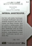 2020 Imperial SandTrooper Topps Star Wars Masterwork TROOPER OF THE GALACTIC EMPIRE 146/299 #TE-9