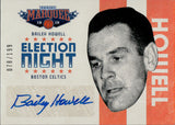 2012-13 Bailey Howell Panini Marquee ELECTION NIGHT AUTO 078/199 AUTOGRAPH #24 Boston Celtics