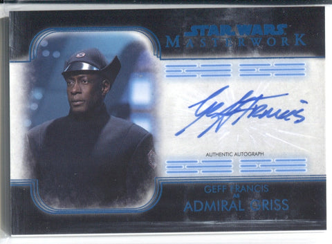 2020 Geff Francis as Admiral Griss Topps Star Wars Masterwork BLUE AUTO 19/99 AUTOGRAPH #A-GF