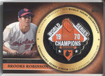 2012 Brooks Robinson Topps Series 1 GOLD COMMEMORATIVE PIN 638/736 #GCP-BRO Baltimore Orioles HOF