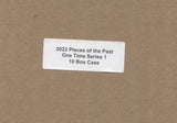 *HOLIDAY MANIA* 2023 Super Brk Pieces of the Past One Time Hobby, 10 Box Case
