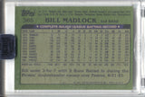 2018 Bill Madlock Topps Archives Signatures Series AUTO 14/40 AUTOGRAPH #365 Pittsburgh Pirates