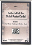 2021 Global Posters Chrome Star Wars Galaxy THE EMPIRE STRIKES BACK SWEDEN REFRACTOR #GP-9 JEDI