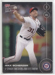 2016 MAX SCHERZER TOPPS NOW #338 Washington Nationals 1