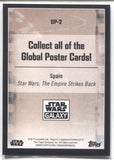 2021 Global Posters Chrome Star Wars Galaxy THE EMPIRE STRIKES BACK SPAIN REFRACTOR #GP-2 JEDI 1