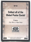 2021 Global Posters Chrome Star Wars Galaxy A NEW HOPE FRANCE REFRACTOR #GP-13 JEDI