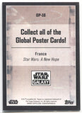 2021 Global Posters Chrome Star Wars Galaxy A NEW HOPE FRANCE REFRACTOR #GP-16 JEDI