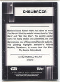 2021 Russell Walks - Chewbacca Topps Chrome Star Wars Galaxy REFRACTOR #14 JEDI 1