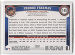 2011 Freddie Freeman Topps ROOKIE RC #145 Atlanta Braves 8