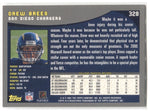 2001 Drew Brees Topps ROOKIE RC #328 San Diego Chargers 3