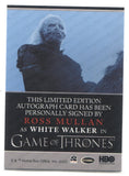 2022 Ross Mullan as White Walker Rittenhouse Game of Thrones The Complete Series Volume 2 AUTO AUTOGRAPH #NNO