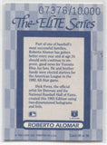 1993 Roberto Alomar Donruss THE ELITE SERIES 07376/10000 #26 Toronto Blue Jays