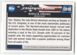 2008 Barack Obama Topps CAMPAIGN 2008 #C08-BO President of the United States