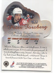 1999-00 Peter Forsberg Topps STANLEY CUP HEROES REFRACTOR DIE CUT #SC12 Colorado Avalanche
