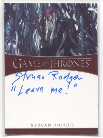 2022 Struan Rodger Rittenhouse Game of Thrones The Complete Series Volume 2 INSCRIPTION "LEAVE ME" AUTO AUTOGRAPH #NNO