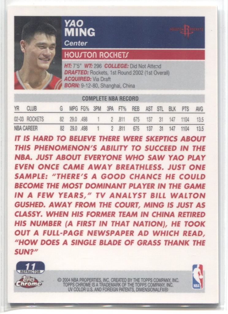 2003-04 Yao Ming Topps Chrome REFRACTOR #11 Houston Rockets HOF