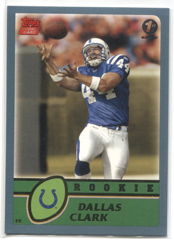 2003 Dallas Clark Topps ROOKIE RC #341 Indianapolis Colts